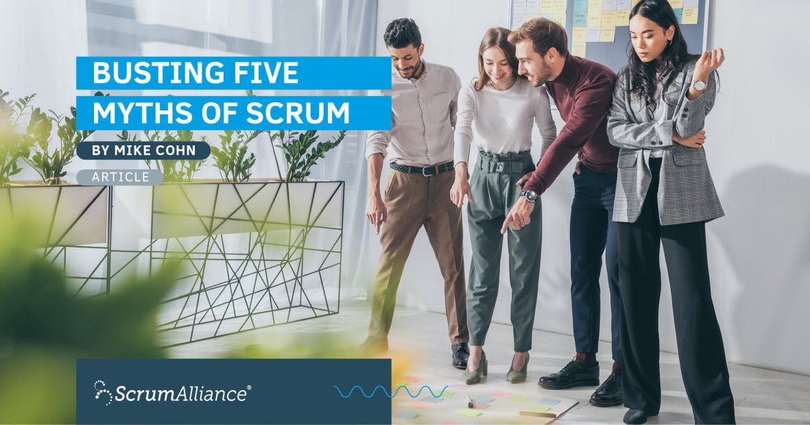 Scrum: Busting Five Myths, Scrum Alliance