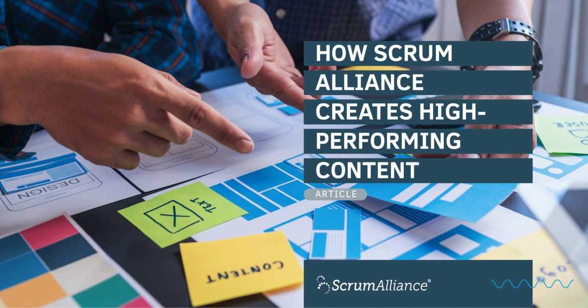 How Scrum Alliance uses Agile Marketing to Create Content